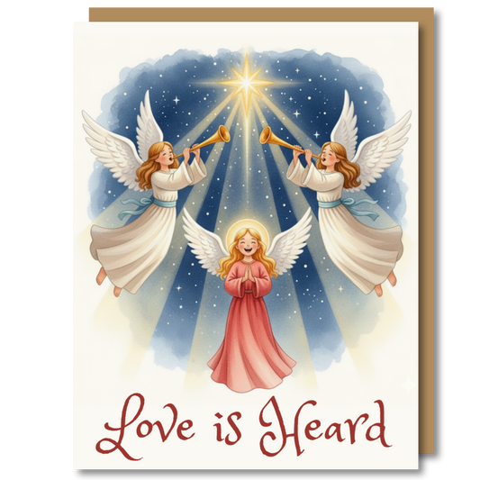 "Love is Heard" - Christmas Card
