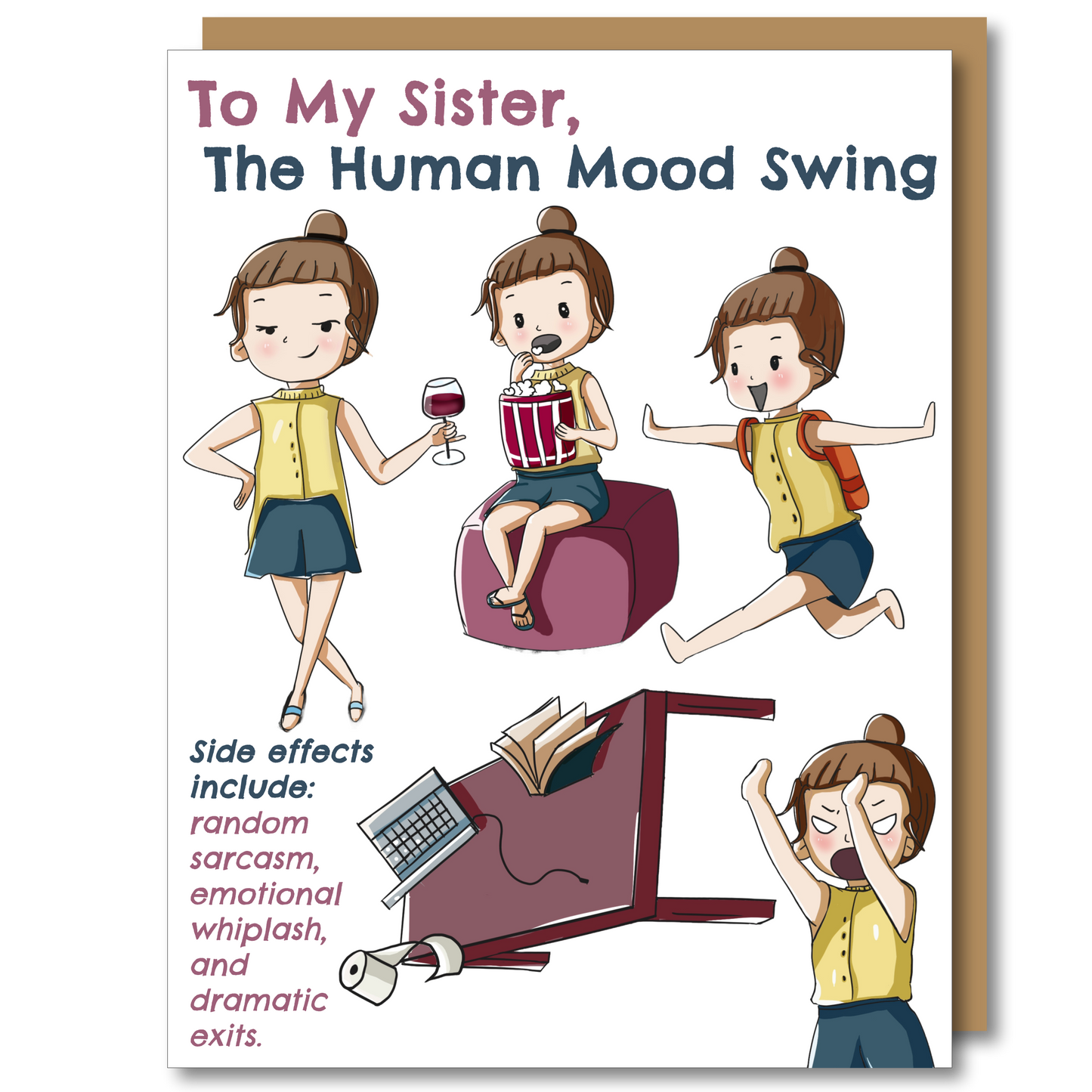 To My Sister, The Human Mood Swing